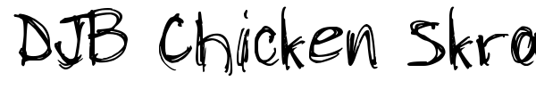 DJB Chicken Skratchez font preview